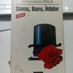 Savaş Barış İktidar