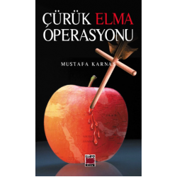 Çürük Elma Operasyonu