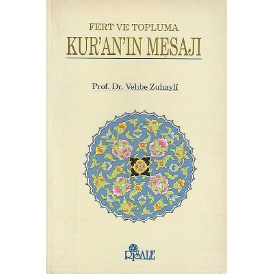Fert ve Topluma Kur'an'ın Mesajı
