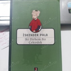 İki Dirhem Bir Çekirdek