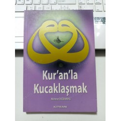 Kur'an'la Kucaklaşmak