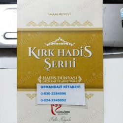 KIRK HADİS ŞERHİ