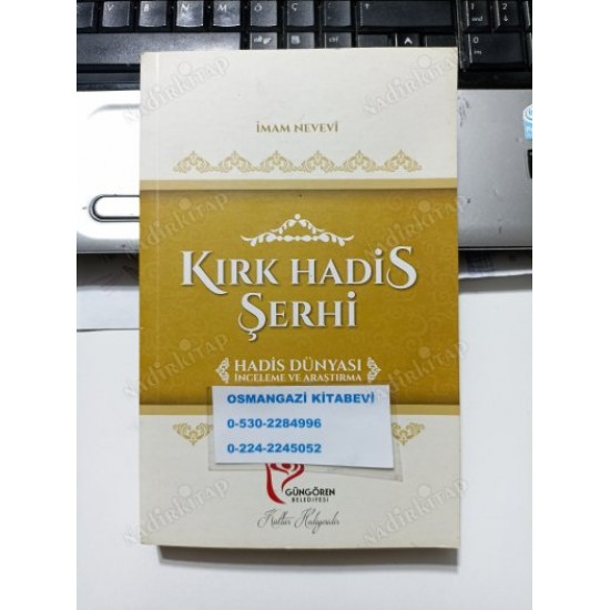 KIRK HADİS ŞERHİ