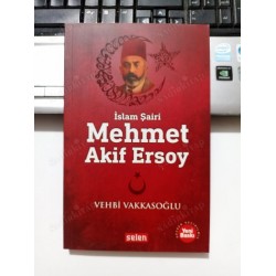 İslam Şairi Mehmet Akif Ersoy