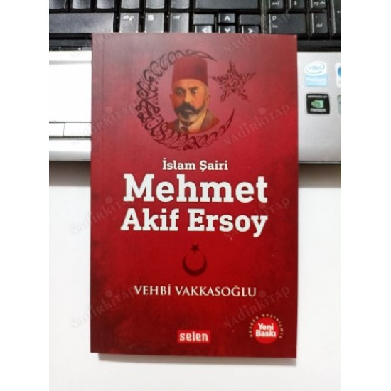 İslam Şairi Mehmet Akif Ersoy