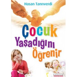 Çocuk Yaşadığını Öğrenir