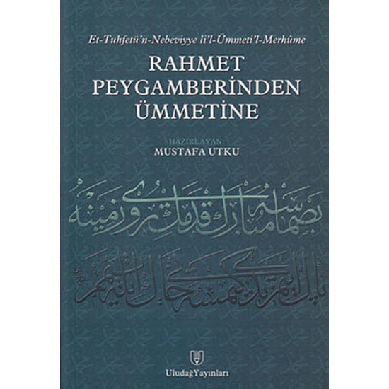 Rahmet Peygamberinden Ümmetine
