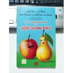 Yeterli-Dengeli Beslenme ve Sağlıklı Zayıflama Rehberi