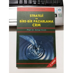 Strateji ve Bire-Bir Pazarlama CRM
