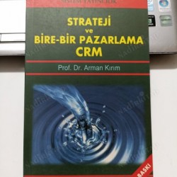 Strateji ve Bire-Bir Pazarlama CRM