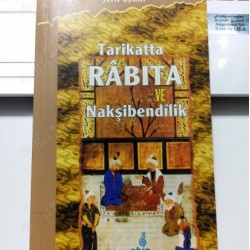 Tarikatta Rabıta ve Nakşibendilik