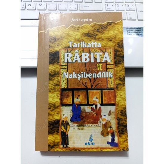 Tarikatta Rabıta ve Nakşibendilik