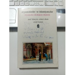 Oryantalistler Ve İslamiyatçılar (2.El)
