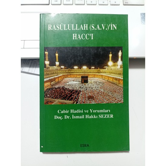 Rasulüllah (S.A.V.)'in Haccı