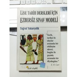 Lise Tarih Dersleri İçin Ezbersiz Sınav Modeli
