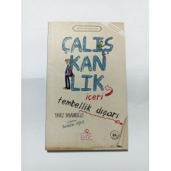 Çalışkanlık İçeri, Tembellik Dışarı / Erdem Hikayeleri