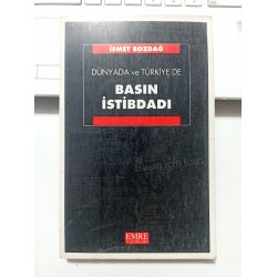 Dünyada Ve Türkiye'de Basın İstibdadı