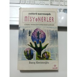 Zehirli Sarmaşık Misyonerler
