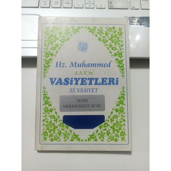 Hz. Muhammed Vasiyetleri 55 Vasiyet