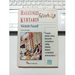 Hayatınızı Kurtarın