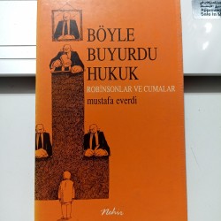 Böyle Buyurdu Hukuk/Robinsonlar Ve Cumalar