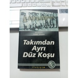 Takımdan Ayrı Düz Koşu
