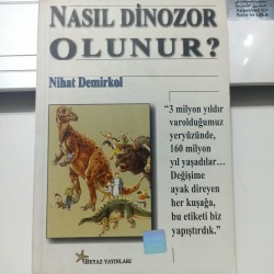 Nasıl Dinozor Olunur