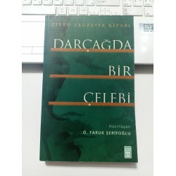 Dar Çağda Bir Çelebi