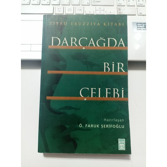 Dar Çağda Bir Çelebi