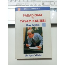 Paradigma Ve Yaşam Kalitesi