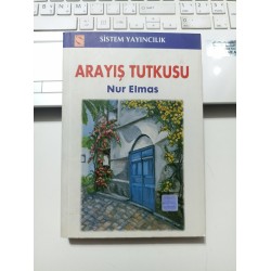 Arayış Tutkusu