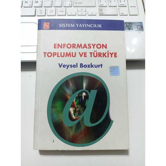 Enformasyon Toplumu Ve Türkiye
