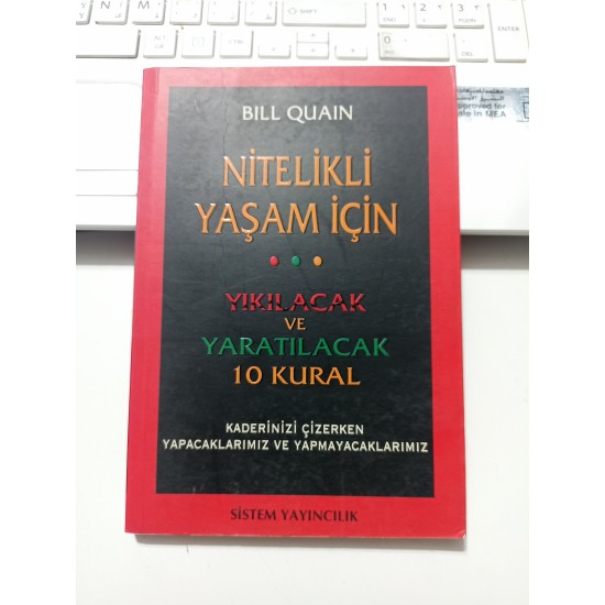 Nitelikli Yaşam İçin Yıkılacak ve Yaratılacak 10 Kural