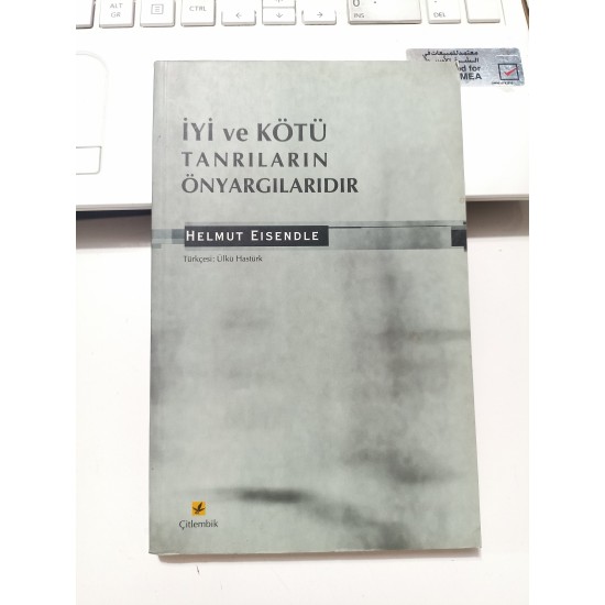 İyi Ve Kötü Tanrıların Önyargılarıdır