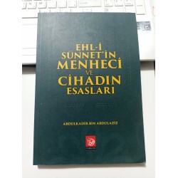Ehli Sünnetin Menheci Ve Cihadın Esasları