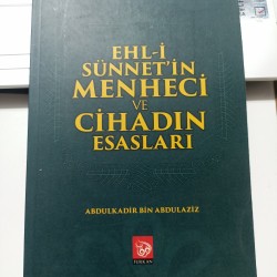 Ehli Sünnetin Menheci Ve Cihadın Esasları
