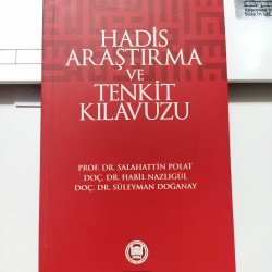 Hadis Araştırma Ve Tenkit Kılavuzu
