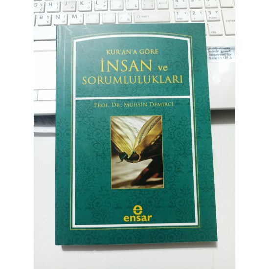 Kur'an'a Göre İnsan Ve Sorumlulukları