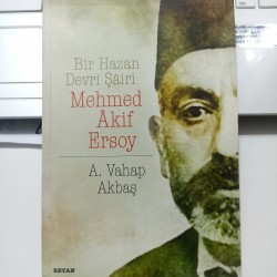 Bir Hazan Devri Şairi Mehmed Akif Ersoy