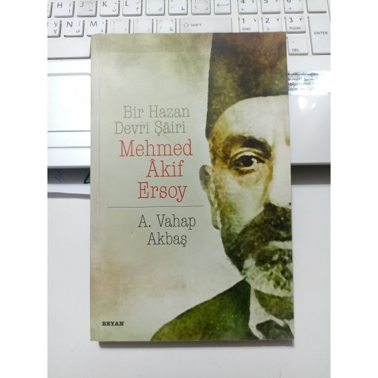 Bir Hazan Devri Şairi Mehmed Akif Ersoy