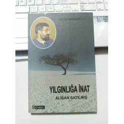 Yılgınlığa İnat