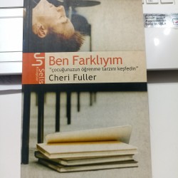 Ben Farklıyım "Çocuğunuzun Öğrenme Tarzını Keşfedin"