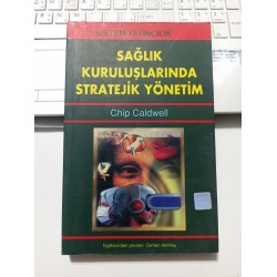 Sağlık Kuruluşlarında Stratejik Yönetim