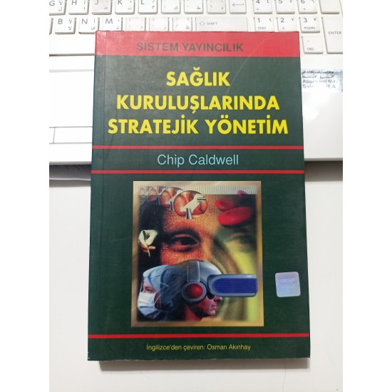 Sağlık Kuruluşlarında Stratejik Yönetim
