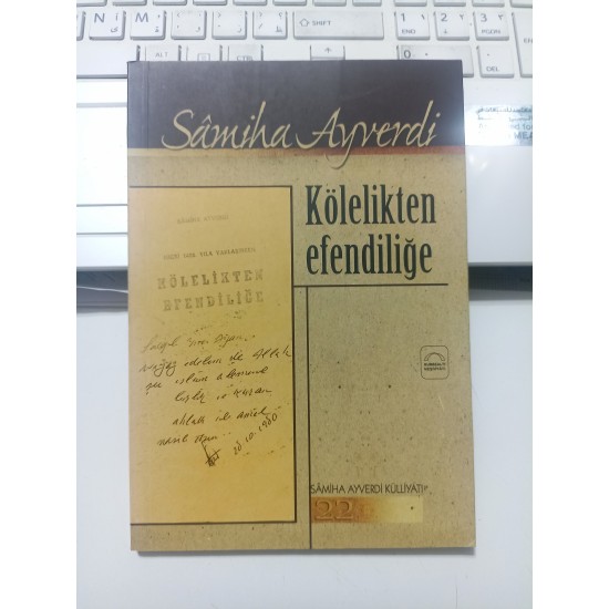 Kölelikten Efendiliğe