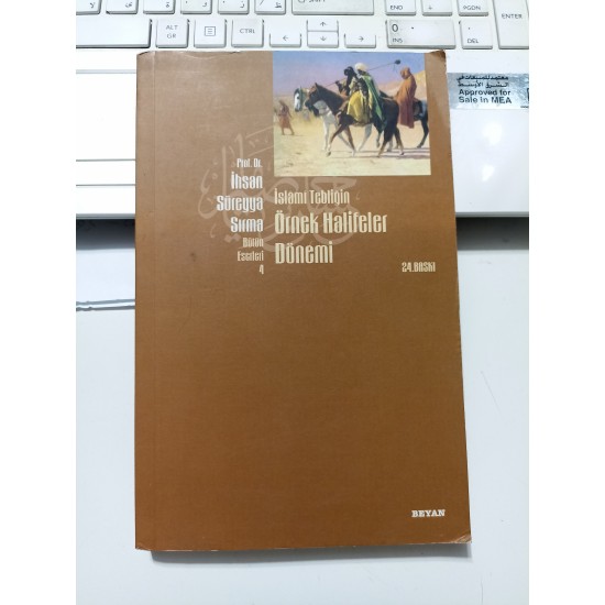 İslami Tebliğin Örnek Halifeler Dönemi (2.El)