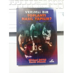 Verimli Bir Toplantı Nasıl Yapılır?