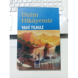 Bizim Hikayemiz