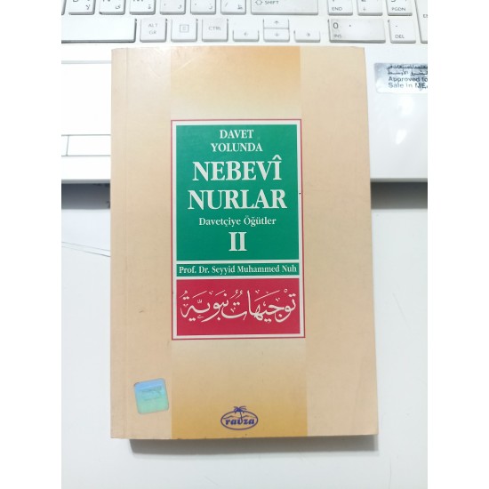 Davet Yolunda Nebevi Nurlar Davetçiye Öğütler 2