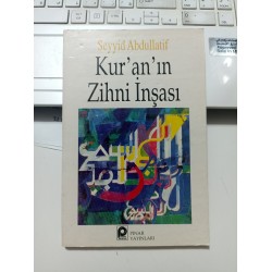 Kur'an'ın Zihni İnşası